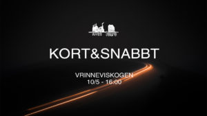 Event 112 - Kort och Snabbt